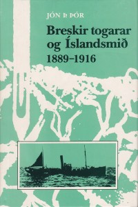 Breskir togarar og Íslandsmið 1889-1916